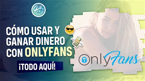 cuanto ganas en onlyfans méxico|OnlyFans; qué es, cuánto puedes ganar y cómo funciona